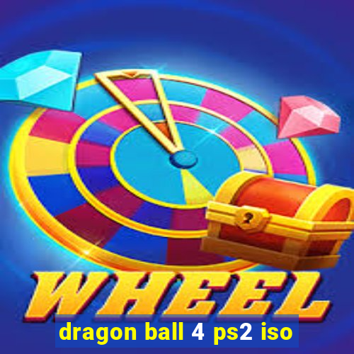 dragon ball 4 ps2 iso